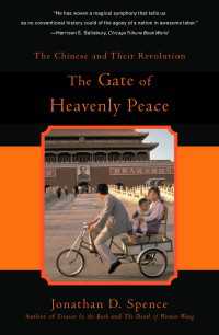The Gate of Heavenly Peace : The Chinese and Their Revolution