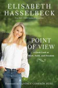 Point of View : A Fresh Look at Work, Faith, and Freedom