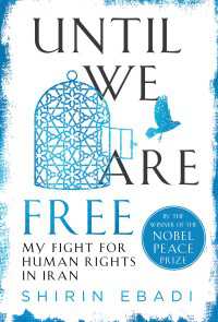 Until We Are Free : My Fight for Human Rights in Iran