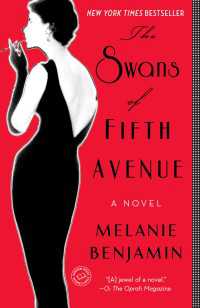 The Swans of Fifth Avenue : A Novel