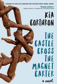 The Castle Cross the Magnet Carter : A Novel