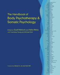 The Handbook of Body Psychotherapy and Somatic Psychology