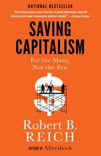 Ｒ．Ｂ．ライシュ『最後の資本主義』（原書）<br>Saving Capitalism : For the Many, Not the Few