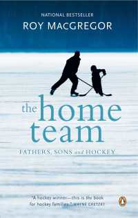 The Home Team : Fathers, Sons & Hockey
