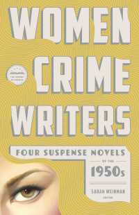 Women Crime Writers: Four Suspense Novels of the 1950s (LOA #269) : Mischief / The Blunderer / Beast in View / Fools' Gold