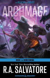 Archmage : The Legend of Drizzt