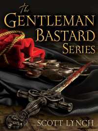 The Gentleman Bastard Series 3-Book Bundle : The Lies of Locke Lamora, Red Seas Under Red Skies, The Republic of Thieves