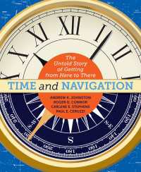 Time and Navigation : The Untold Story of Getting from Here to There