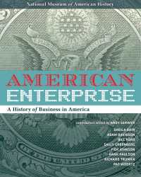 American Enterprise : A History of Business in America