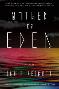 Mother of Eden : A Novel