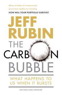 The Carbon Bubble : What Happens to Us When It Bursts