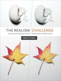 The Realism Challenge : Drawing and Painting Secrets from a Modern Master of Hyperrealism