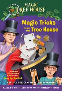 Magic Tricks from the Tree House : A Fun Companion to Magic Tree House Merlin Mission #22: Hurry Up, Houdini!