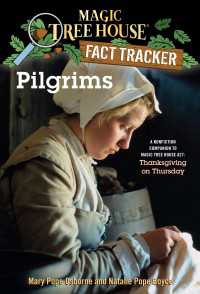Pilgrims : A Nonfiction Companion to Magic Tree House #27: Thanksgiving on Thursday