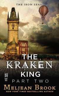 The Kraken King Part II : The Kraken King and the Abominable Worm