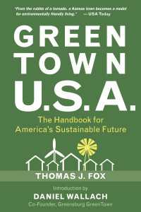 Green Town USA : The Handbook for America's Sustainable Future