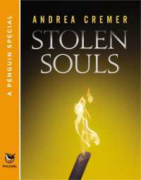 Stolen Souls : A Penguin Special from Philomel Books