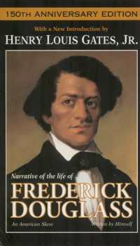 Narrative of the Life of Frederick Douglass : An American Slave