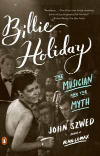 Billie Holiday : The Musician and the Myth