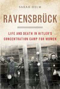 Ravensbruck : Life and Death in Hitler's Concentration Camp for Women