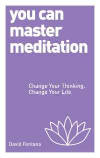 You Can Master Meditation : Change Your Thinking, Change Your Life
