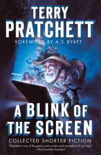 A Blink of the Screen : Collected Shorter Fiction