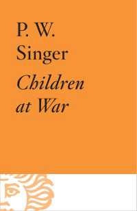 Ｐ．Ｗ．シンガー著／児童兵士<br>Children at War