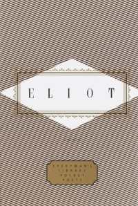 Eliot: Poems : Edited by Peter Washington