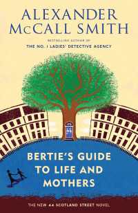 Bertie's Guide to Life and Mothers : 44 Scotland Street Series (9)