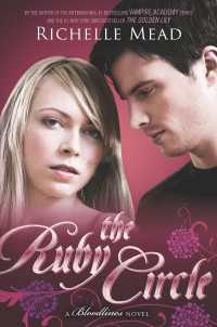The Ruby Circle : A Bloodlines Novel