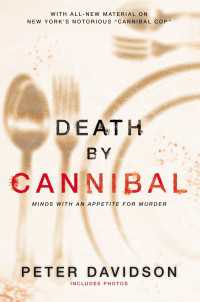 Death by Cannibal : Minds with an Appetite for Murder