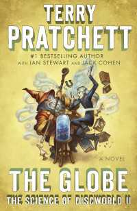 The Globe : The Science of Discworld II: A Novel