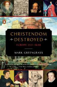Christendom Destroyed : Europe 1517-1648
