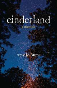 Cinderland : A Memoir