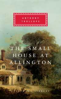 The Small House at Allington : Introduction by A. O. J. Cockshut
