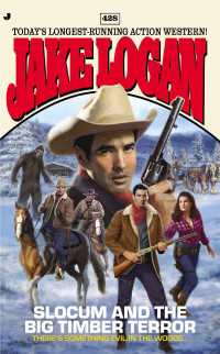 Slocum 428 : Slocum and the Big Timber Terror