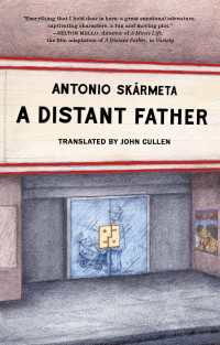 A Distant Father : A Novel