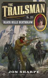 The Trailsman #395 : Black Hills Deathblow