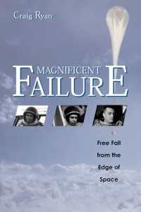 Magnificent Failure : Free Fall from the Edge of Space