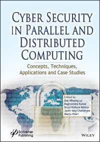 並行・分散コンピューティングにおけるサイバーセキュリティ<br>Cyber Security in Parallel and Distributed Computing : Concepts, Techniques, Applications and Case Studies