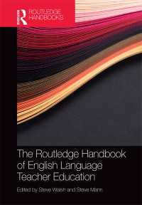 ラウトレッジ版　英語教師教育ハンドブック<br>The Routledge Handbook of English Language Teacher Education