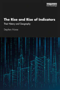 The Rise and Rise of Indicators : Their History and Geography