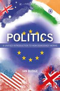 政治学入門テキスト<br>Politics : A Unified Introduction to How Democracy Works