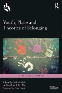 若者の空間と所属の社会学<br>Youth, Place and Theories of Belonging