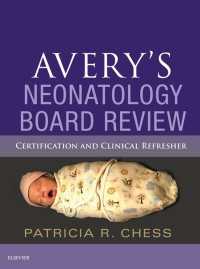 Avery's Neonatology Board Review E-Book : Certification and Clinical Refresher