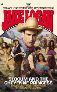 Slocum 426 : Slocum and the Cheyenne Princess