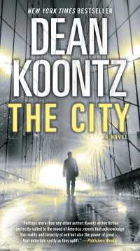 The City (with bonus short story The Neighbor) : A Novel