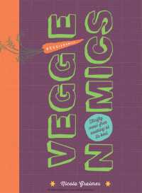 Veggienomics : Thrifty meat-free cooking at its best