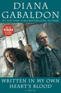 Written in My Own Heart's Blood : A Novel