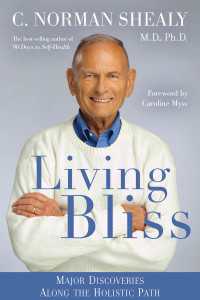 Living Bliss : Major Discoveries Along the Holistic Path